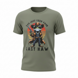Your Last Haw Comfort Colors T-Shirt