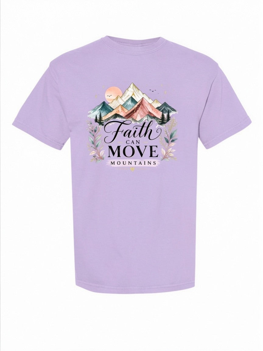 Faith Can Move Mountains Comfort Colors T-Shirt
