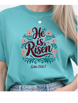 He is Risen T-Shirt